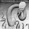 The Chameleons - Swamp Thing