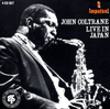 John Coltrane - Live in Japan