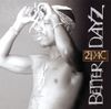 2Pac - Better Dayz