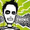 Tronic - With M&uacute;sica is Mejor