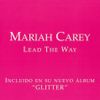 Mariah Carey - Lead the Way