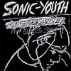 Sonic Youth - Confusion Is Sex Plus Kill Yr. Idols