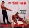 Point Blank - Prone to Bad Dreams