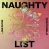 Liam Payne & Dixie D'Amelio - Naughty List