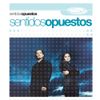 Sentidos Opuestos - Movimiento Perpetuo