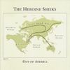 The Heroine Sheiks - Out of Aferica