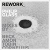 Rework: Philip Glass Remixed