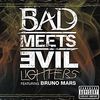 Bad Meets Evil - Lighters