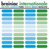 Brainiac - Internationale