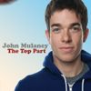 John Mulaney - The Top Part