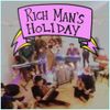 The Orion Experience - Rich Man's Holiday