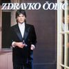 Zdravko Čolić - Zdravko Čolić