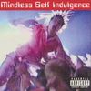 Mindless Self Indulgence - Thank God