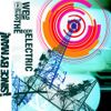 Since By Man - We Sing The Body Electric