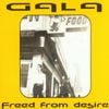 Gala - Freed from Desire