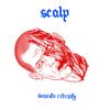 Scalp - Domestic Extremity