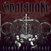 Goatsnake - Flower of Disease