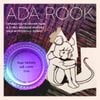 Ada Rook - separated from her twin, a dying android arrives on a mysterious island.