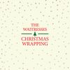 The Waitresses - Christmas Wrapping