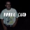Rookie Card - For Ryan
