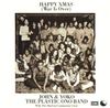 John Lennon & Yoko Ono - Happy Xmas (War Is Over)
