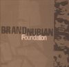 Brand Nubian - Foundation