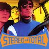 Stereo Total - Oh Ah