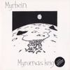 Myrbein - Myrornas Krig