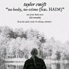 Taylor Swift - no body, no crime