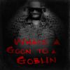 Lil Wayne - What&rsquo;s A Goon To A Goblin?