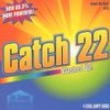 Catch 22 - Washed Up!