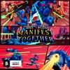 Pegboard Nerds - Manifest