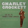 Charley Crockett - Lil G.L.'s Honky Tonk Jubilee