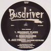 BUSDRIVER - Imaginary Places