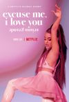 Ariana Grande - excuse me, i love you