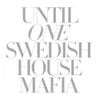 Swedish House Mafia - Until One