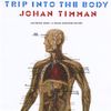 Johan Timman - Trip Into the Body