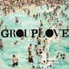 GROUPLOVE - Grouplove