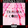 Trauma Core