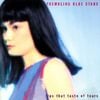 Trembling Blue Stars - Lips That Taste of Tears