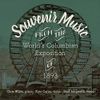 Chris White, Kate Carter & Brad Jungwirth - Souvenir Music from the Worlds Columbian Exposition of 1893