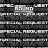 Special Request - Hooversound Presents: Special Request and Tim Reaper