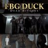 FBG Duck - Dead Bitches