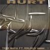 Tribe Mafia - Tribe Mafia - Hurt (ft. Rora Wilde)