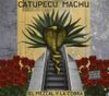 Catupecu Machu - El mezcal y la cobra