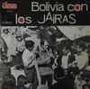 Los Jairas - Bolivia Con Los Jairas