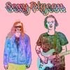 Sexy Pigeon - Sexy Pigeon