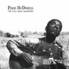 Mississippi Fred McDowell - The Alan Lomax Recordings