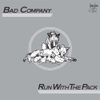 Bad Company - Run with the Pack