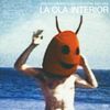 Various Artists - LA OLA INTERIOR: Ambient & Acid Exoticism in Spain 1983-90